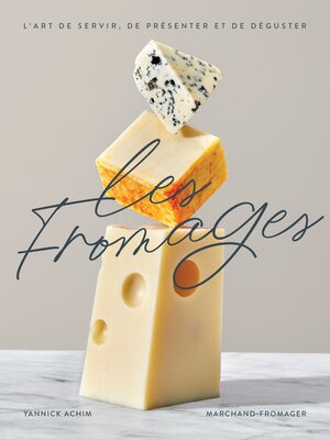 cover image of Les fromages--Nouvelle Édition